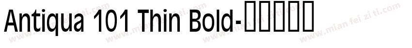 Antiqua 101 Thin Bold字体转换